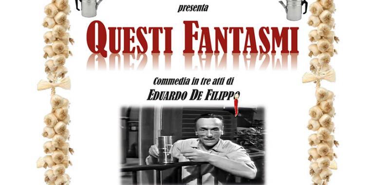 Commedia teatrale: "Questi fantasmi"